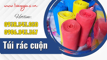 Địa chỉ bỏ sỉ túi rác cuộn giá rẻ tphcm | Túi rác cuộn