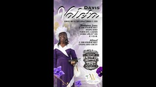 Valeta Davis - Well Done! Thou Good & Faithful Servant.
