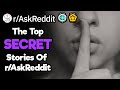 The Craziest Untold Secrets Of r/AskReddit (1 Hour Reddit Compilation)