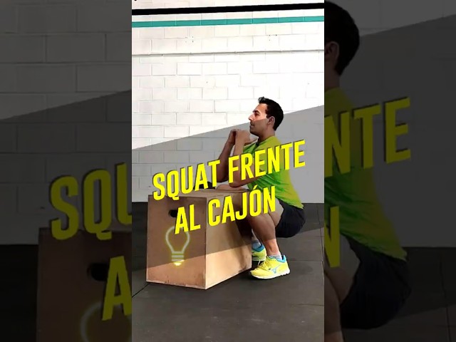 mejora tu SQUAT ✅️ de frente al cajón ☝️😉