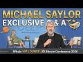 Michael Saylor Live | VIP Exclusive