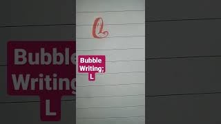 how to write❤ L❤ in bubble writing