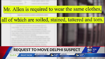 Request filed to move Delphi murders suspect