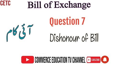Bill of Exchange / Principles of Accounting/I.Com - Lecture 35