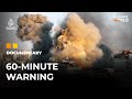 Gaza 60minute warning  al jazeera world documentary