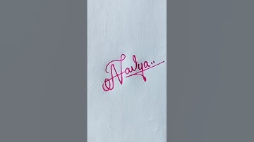 Navya😍 name signature|#signwriting #handwriting #diy #signature #trending #youtubeshorts #shorts