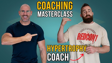 Coaching Masterclass with Hypertrophy Coach Joe Bennett