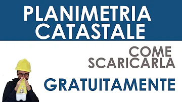 Come avere una planimetria catastale gratis?