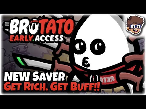 NEW Saver Character Get Rich, Get Buff!! | Brotato: Early Access