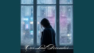 Our Last December This Might Be Our Last December