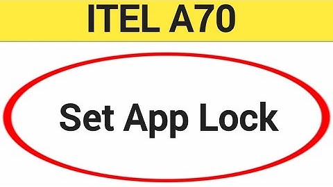 how to set App lock, Itel A70 me Applock kaise set kare