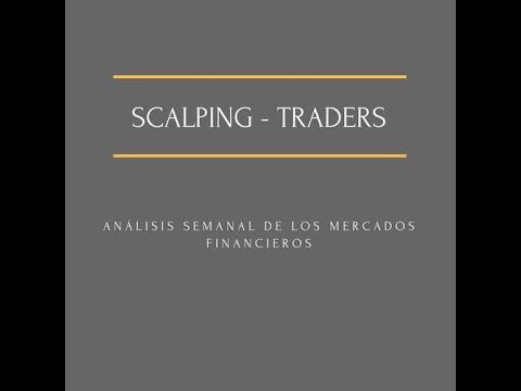 VÍDEO, Repaso y Expectativa semanal de los mercados financieros