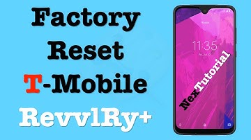 How to Factory Reset Tmobile RevvlRy Plus | Hard Reset Tmobile RevvlRy Plus | NexTutorial