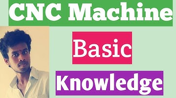 CNC Machine Basic Information|Tamil|Life is line|