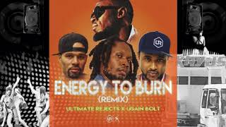 Ultimate Rejects x Usain Bolt - Energy To Burn (Remix) | SOCA 2020