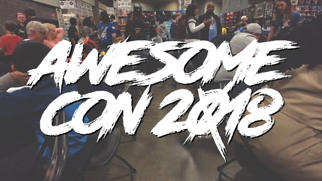 AWESOME CON 2018 + ARTWAY ALLIANCE