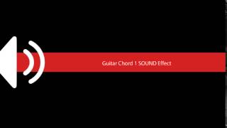 Guitar Chord 1 Sound Effect