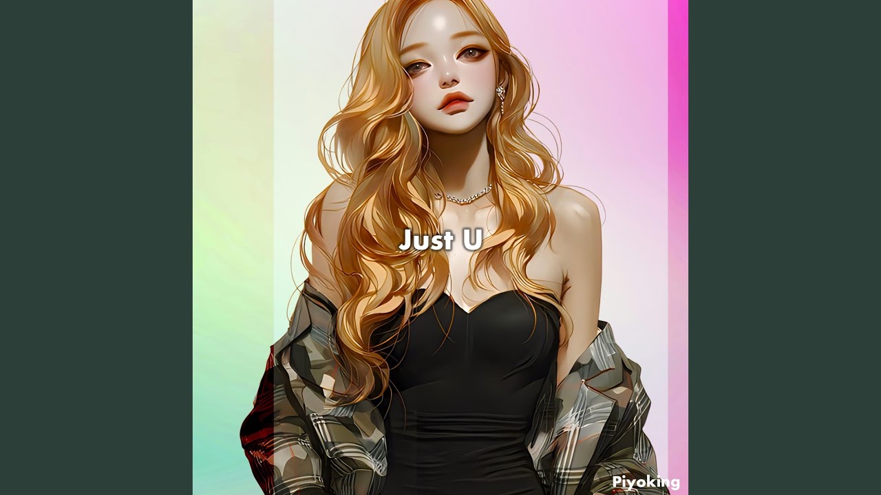 Watch Just U on YouTube Watch Just U on YouTube