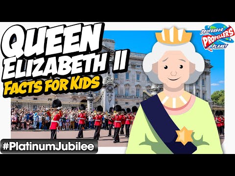 بچوں کے لیے ملکہ الزبتھ دوم - ملکہ الزبتھ سیکنڈ کے بارے میں سرفہرست 9 حقائق