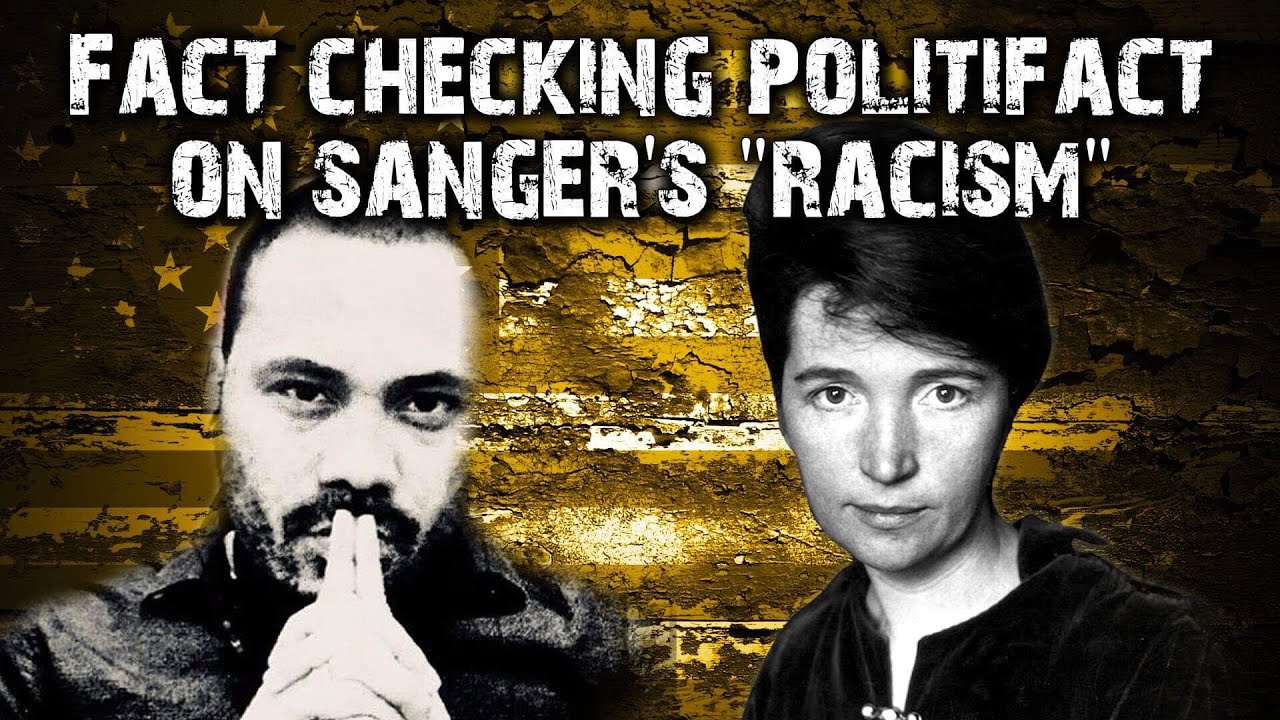 Planned Parenthood's Margaret Sanger.. Not Really Racist? - YouTube