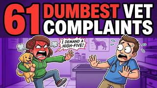 61 Insane Vet Clinic Complaints From Owners Who Think Pets Are Like Robots