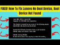 How To Fix Lenovo No Boot Device, Boot Device Not Found, No Bootable Device 2023