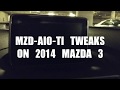 Mazda Infotainment System Hack - My top 3(-ish) favorite MZD-AIO tweaks - 2014 Mazda 3