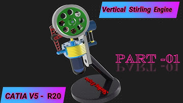 Stirling Engine Design in Catia |  Part -01 | Advanced Assembly | CATIA TUTORIALS