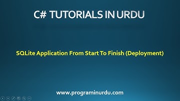 C# Tutorial In Urdu - SQLite Application From Start To Finish (Deployment)