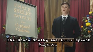 Peaky blinders"The Grace Shelby institute speech"   no1