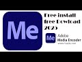 Adobe Media Encoder 2025 x64 For Free || Adobe ||