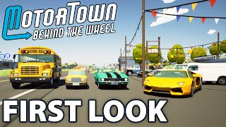 First Look - Motor Town: Behind The Wheel