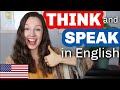 THINK and SPEAK in English
