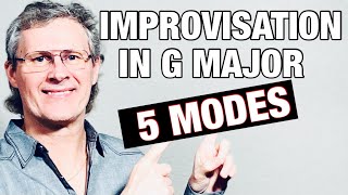 Improvising Over Elevated Jam Track in G Major Using 5 Modes And Scale Patterns