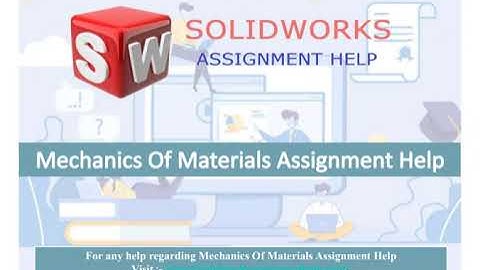 Mechanics of Materials Assignment Help