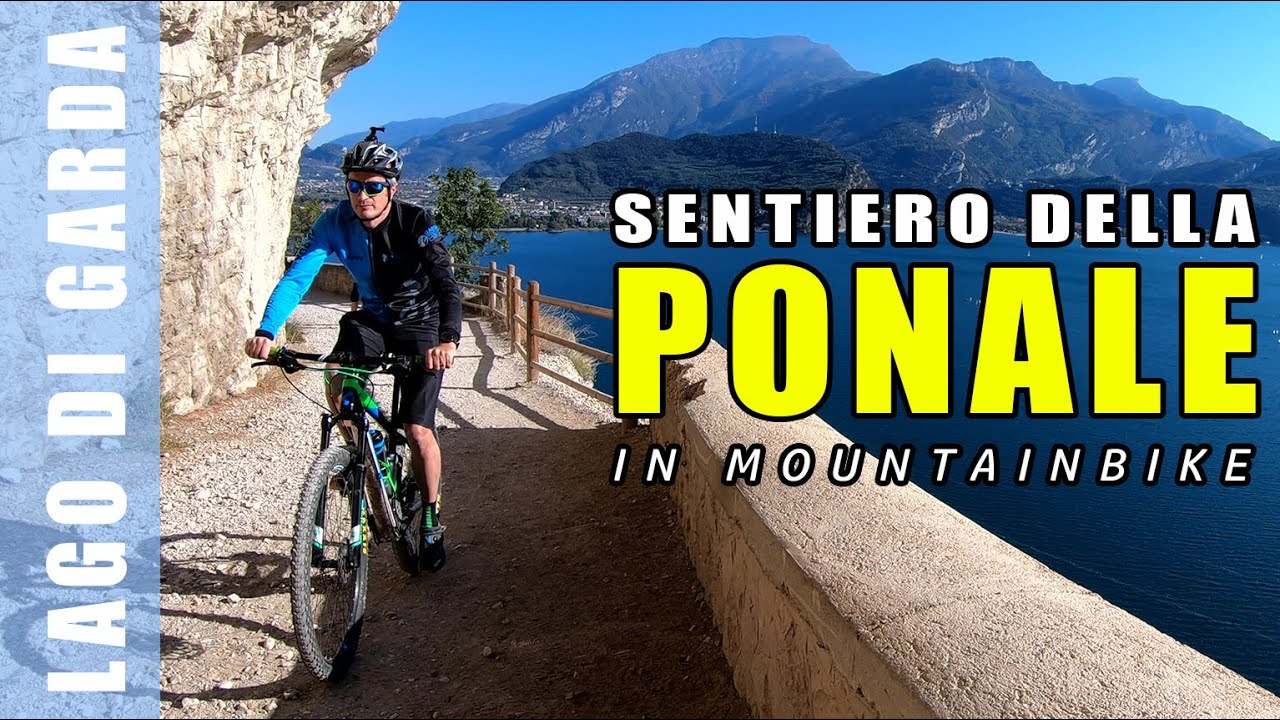 SENTIERO DEL PONALE MTB, da Riva del Garda a Pregasina in bicicletta |  Garda Trentino - YouTube