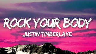 Justin Timberlake - Rock Your Body (Lyrics)