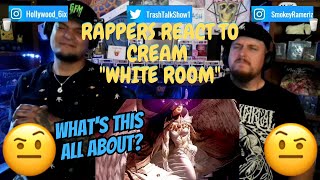 Rappers React To Cream &quot;White Room&quot;!!!