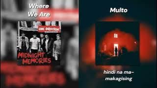Where We Are x Multo