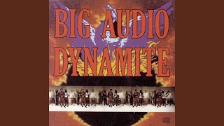 Video thumbnail of "Big Audio Dynamite - Around the Girl in 80 Ways"