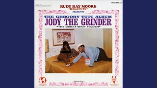 Jody The Grinder