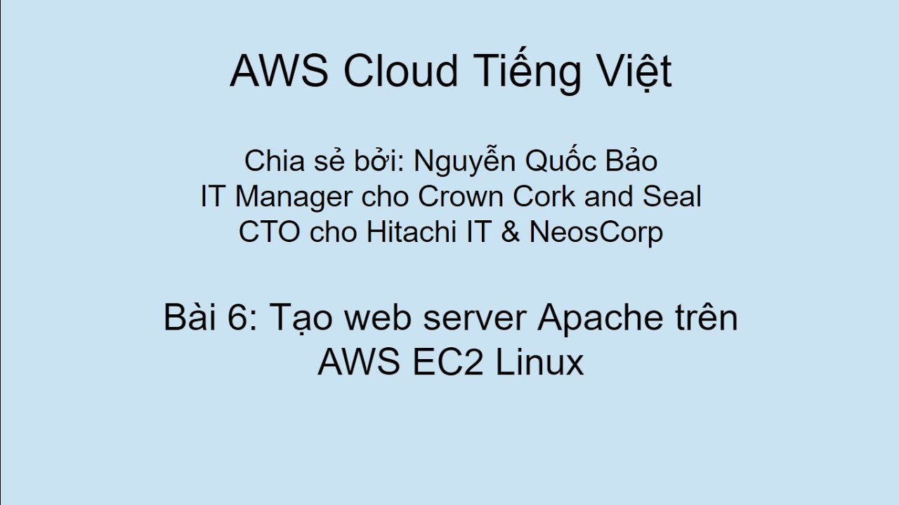 linux web server  New  Bài 6: Tạo web server Apache trên AWS EC2 Linux