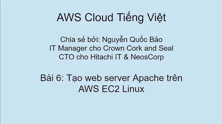 Bài 6: Tạo web server Apache trên AWS EC2 Linux