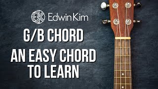g/b chord - an easy guitar chord to learn