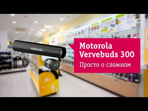 Основные фишки наушников Motorola Vervebuds 300