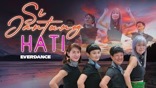 EVERDANCE - Si Jantung Hati