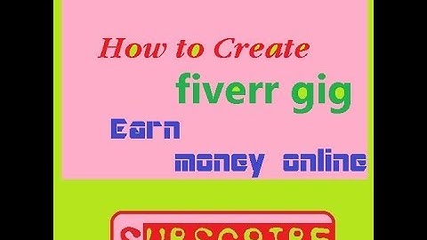 how to create fiverr gig easy nice one
