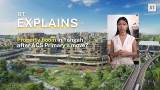 Is Tengah set for a property boom after ACS Primary’s move?