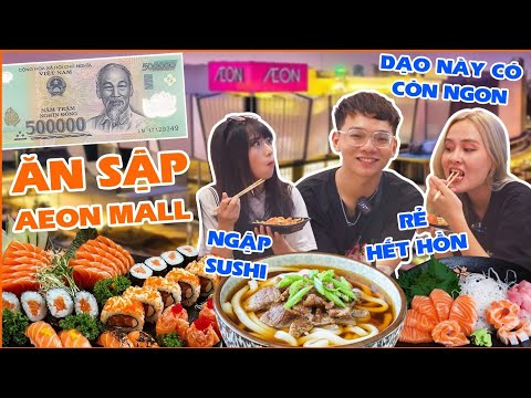 Video AEON MALL dạo này có còn ngon: Team AH 