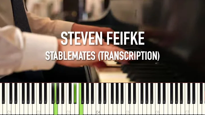 Steven Feifke - Stablemates Transcription